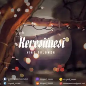 King Solomon - Keresimesi